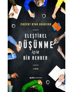 Eleştirel Düşünme İçin Bir Rehber