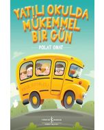 Yatılı Okulda Mükemmel Bir Gün