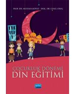 Çocukluk Dönemi Din Eğitimi