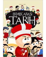 Ekmek Arası Tarih 1