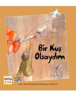 Bir Kuş Olsaydım