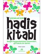 Çocuklar İçin Hadis Kitabı