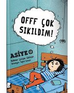 Offf Çok Sıkıldım! (Ciltli)