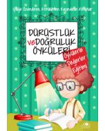 Dürüstlük ve Doğruluk Öyküleri