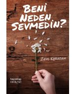 Beni Neden Sevmedin?