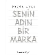 Senin Adın Bir Marka