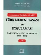 Türk Medeni Yasası ve Uygulaması - 1. Cilt