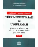 Türk Medeni Yasası ve Uygulaması - 7. Cilt