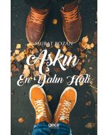 Aşkın En Yalın Hali