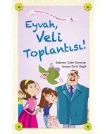 Zeynep'in Aşırı Komik Maceraları 4 - Eyvah, Veli Toplantısı!
