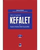 Öğreti ve Uygulamada Kefalet ve Yargılama Hukukuna İlişkin Uyuşmazlıklar (Ciltli)