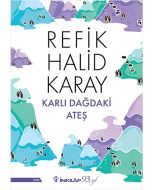 Karlı Dağdaki Ateş