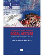Türkiye Sosyal Hizmet Birikiminde Doğal Afetler