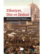 Zihniyet, Din ve İktisat