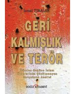 Geri Kalmışlık ve Terör