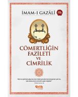 Cömertliğin Fazileti ve Cimrilik