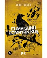 Cuma Günü Uçmayan Kuş