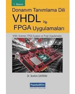 Donanım Tanımlama Dili VHDL ve FPGA Uygulamaları