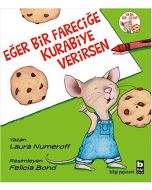 Eğer Bir Fareciğe Kurabiye Verirsen