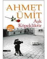 Aşk Köpekliktir (Midi Boy)