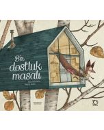 Bir Dostluk Masalı (Ciltli)