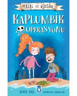 Kaplumbik Operasyonu - Masal ile Rüzgar