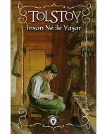 İnsan Ne İle Yaşar