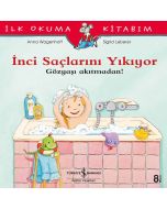 İnci Saçlarını Yıkıyor
