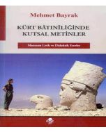 Kürt Bâtınîliğinde Kutsal Metinler