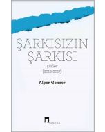 Şarkısızın Şarkısı