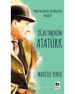 Öğretmenim Atatürk