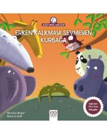 Erken Kalkmayı Sevmeyen Kurbağa
