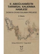 2. Abdülhamid’in Tarımsal Kalkınma Hamlesi