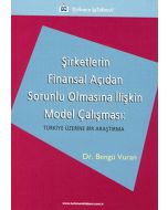 Şirketlerin Finansal Açıdan Sorunlu Olmasına İlişkin Model Çalışması
