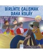 Birlikte Çalışmak Daha Kolay