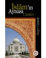 İslâm'ın Aynası Camiler