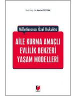 Aile Kurma Amaçlı Evlilik Benzeri Yaşam Modelleri