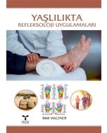 Yaşlılıkta Refleksoloji Uygulamaları