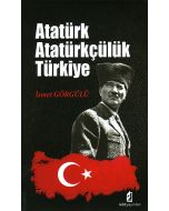 Atatürk Atatürkçülük Türkiye