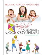 Türkiye’de Geleneksel Çocuk Oyunları