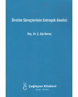 Üretim Süreçlerinin Entropik Analizi