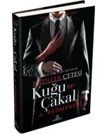 Katiller Çetesi - Kuğu ve Çakal (Ciltli)