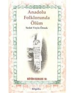 Anadolu Folklorunda Ölüm