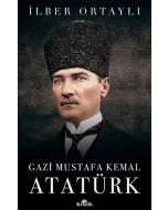 Gazi Mustafa Kemal Atatürk