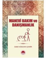 Manevi Bakım ve Danışmanlık