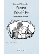 Parayı Tahrif Et