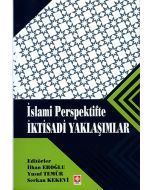 İslami Perspektifte İktisadi Yaklaşımlar