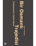 Bir Osmanlı Trajedisi