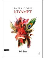 Bana Göre Kıyamet