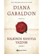 Kalbimin Kanıyla Yazdım (Kısım 1)